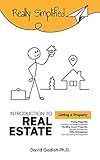 Introduction to Real Estate – Listing A Property: Pricing Properties, Handling Occupied Properties, Handing Vacant Properties, Marketing Properties, Offer ... Management (Really Simplified)
