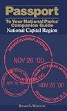Passport To Your National Parks® Companion Guide: National Capital Region