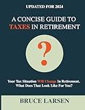 A Concise Guide to Taxes in Retirement