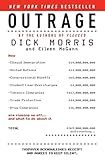 Outrage: How Illegal Immigration, the United Nations, Congressional Ripoffs, Student Loan Overcharges, Tobacco Companies, Trade Protection, and Drug ... Ripping Us Off . . . and What to Do About It