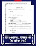Pour-Over Will Forms for Living Trust: 25 Templates with Testamentary Affidavit | 8.5 x 11 inches.