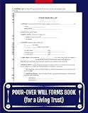 Pour-Over Will Forms for Living Trust: 25 Templates with Testamentary Affidavit | 8.5 x 11 inches.