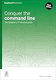 Conquer the command line: The Raspberry Pi terminal guide (Essentials)
