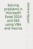 Solving problems in Microsoft Excel 2024 and 365 using VBA and macros (VBA & macros)