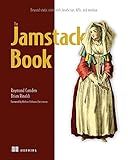 The Jamstack Book: Beyond static sites with JavaScript, APIs, and markup