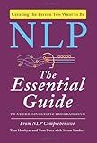 (Nlp: The Essential Guide to Neuro-Linguistic Programming) [By: Tom Hoobyar] [Mar, 2013]