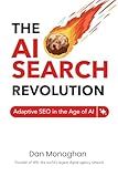 The AI Search Revolution: Adaptive SEO in the Age of AI