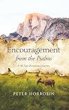 Encouragement from the Psalms: A 40-Day Devotional Journey