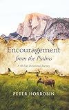 Encouragement from the Psalms: A 40-Day Devotional Journey