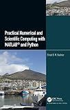 Practical Numerical and Scientific Computing with MATLAB® and Python