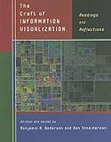 The Craft of Information Visualization: Readings and Reflections (Interactive Technologies)