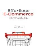 Effortless E-Commerce with PHP and MySQL