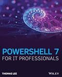 PowerShell 7 for IT Professionals
