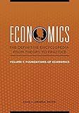 Economics: The Definitive Encyclopedia from Theory to Practice [4 volumes]