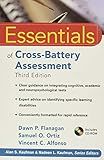 Essentials of Cross-Battery Assessment