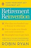 Retirement Reinvention: Make Your Next Act Your Best Act