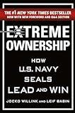 Extreme Ownership: How U.S. Navy SEALs Lead and Win (New Edition) (Extreme Ownership Series, 1)