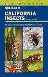 Field Guide to California Insects: Second Edition (California Natural History Guides) (Volume 111)