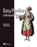 Data Pipelines with Apache Airflow