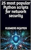 25 most popular Python scripts for network security