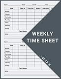 Weekly Time Sheet Log Book: Work Hours Log Including Overtime | Time sheet Book with 238 Weeks (4 Years and Half) | Undated Employee Time Sheets