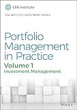 Portfolio Management in Practice, Volume 1: Investment Management (CFA Institute Investment Series)