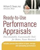 Ready-to-Use Performance Appraisals: Downloadable, Customizable Tools for Better, Faster Reviews!