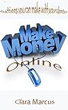 How to make money online?: the things you can make with your laptop!