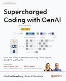 Supercharged Coding with GenAI: From vibe coding to best practices using GitHub Copilot, ChatGPT, and OpenAI