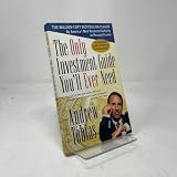 The Only Investment Guide You'll Ever Need: Newly Revised and Updated