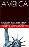 AMERICA: Learn about 401K, IRA, HSA, FSA, SSN, 529, TAXES, LOANS, SCHOOLS, INSURANCE, LAWS, & COSTS