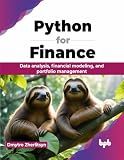 Python for Finance: Data analysis, financial modeling, and portfolio management (English Edition)