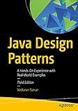 Java Design Patterns: A Hands-On Experience with Real-World Examples