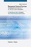 How to Establish a Document Control System for Compliance with ISO 9001:2015, ISO 13485:2016, and FDA Requirements