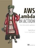 AWS Lambda in Action: Event-driven serverless applications