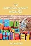 The Christian Benefit Package