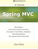 Spring MVC: A Tutorial (A Tutorial series)