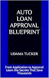 Auto Loan Approval Blueprint