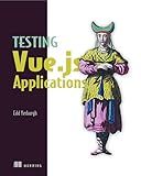 Testing Vue.js Applications