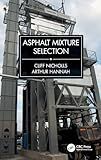 Asphalt Mixture Selection