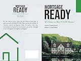 MORTGAGE READY: It's time to buy YOUR house!