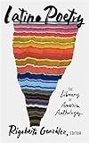 Latino Poetry: The Library of America Anthology (LOA #382)