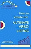 How to create the ultimate Vrbo listing