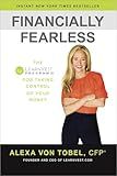 Financially Fearless: The LearnVest Program for Taking Control of Your Money