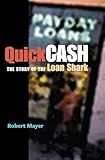 Quick Cash: The Story of the Loan Shark