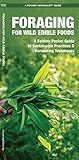 Foraging for Wild Edible Foods (Outdoor Recreation and Survival)