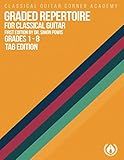 Graded Repertoire for Classical Guitar TAB Edition: Progressive Pieces from Beginner to Advanced
