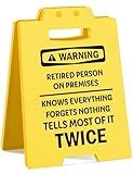 Mini Funny Retirement Desk Sign “WARNING: Retired Person On Premises – Knows Everything, Forgets Nothing, Tells Most of It Twice” Gag Gift for Retirees, Coworkers & Family, Humorous Decor for Home