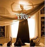 Awake: The Best Of Live