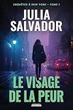 le Visage de la Peur (Yoshiro t.1) (Enquêtes à New York) (French Edition)